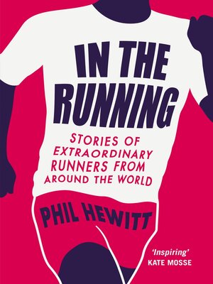 cover image of In the Running: Stories of Extraordinary Runners from Around the World